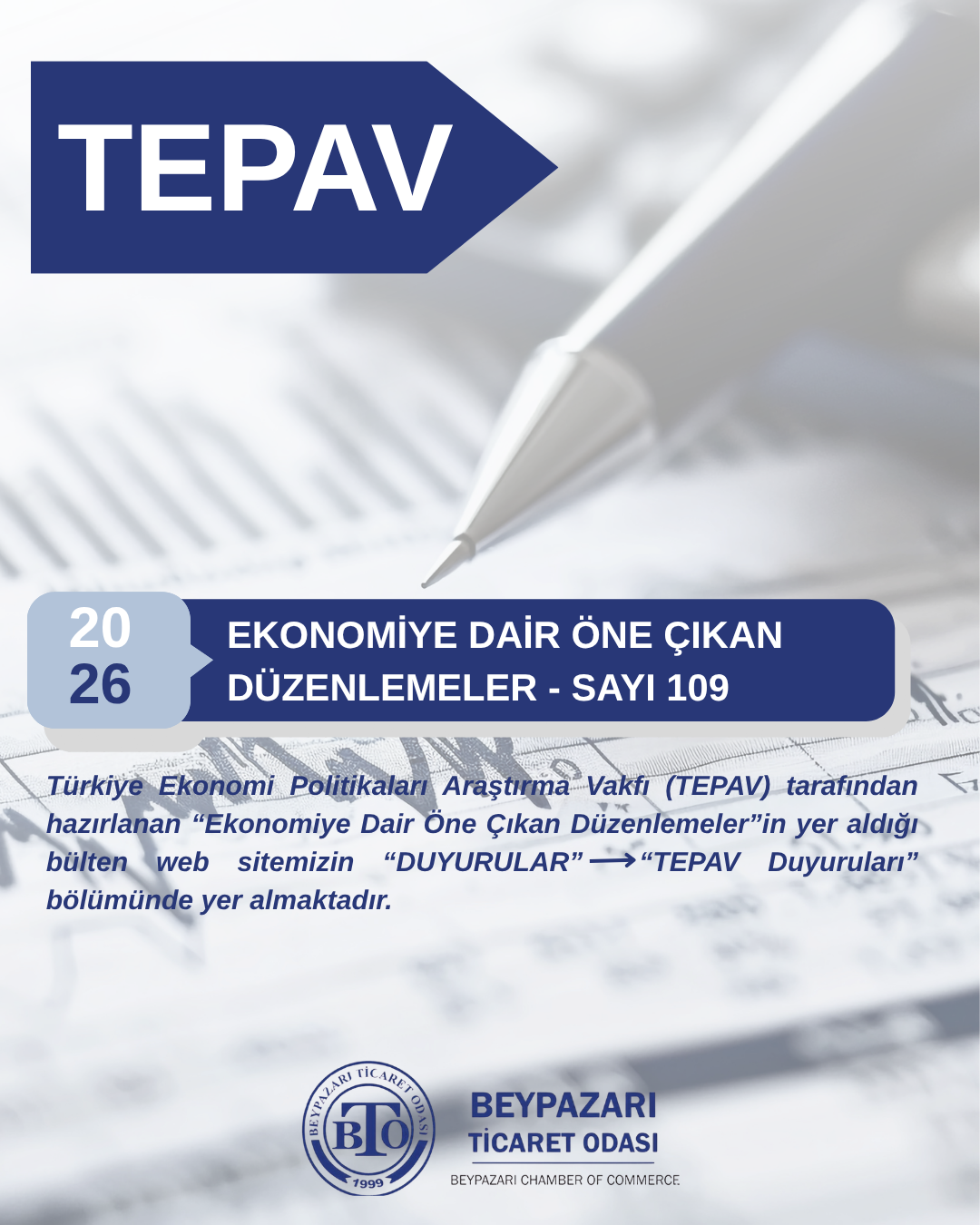 Ekonomiye Dair Öne Çıkan Düzenlemeler